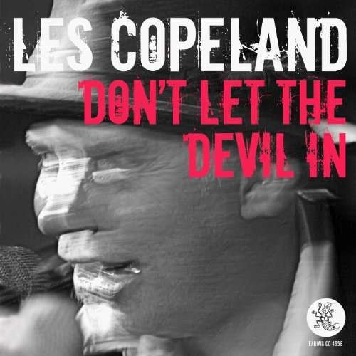 Cover for Les Copeland · Don't Let the Devil in (CD) (2019)