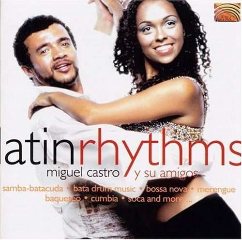 Cover for Miguel Castro · Latin Rhythms (CD) (2002)