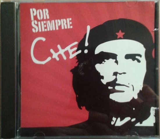Por Siempre Che - Varios Interpretes - Muziek - SON - 0743215215820 - 14 november 2001
