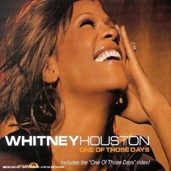 Cover for Whitney Houston · One of Those Days CD Single (SCD)