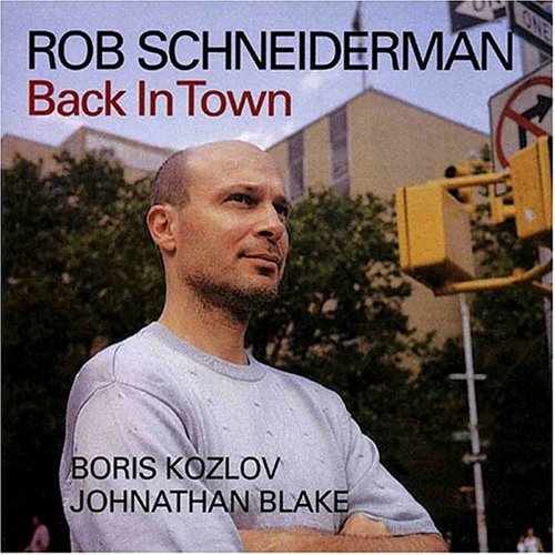 Cover for Rob Schneiderman · Back In Town (CD) (2023)