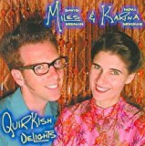 Cover for Miles &amp; Karina · Quirkish Delights (CD) (2001)