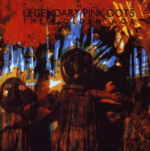 Cover for Legendary Pink Dots · The Golden Age (CD) (2008)