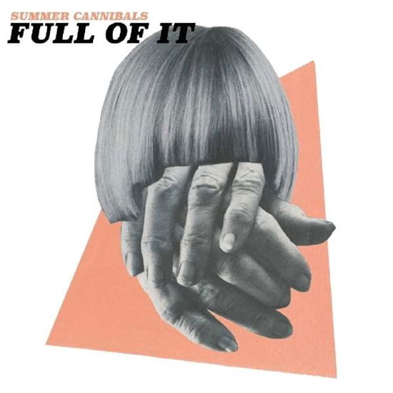 Full Of It - Summer Cannibals - Musiikki - KILL ROCK STARS - 0759656060820 - perjantai 27. toukokuuta 2016