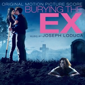 Cover for Joseph Loduca · Burying The Ex (CD) (2015)