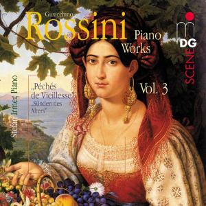 Piano Works 3 - Rossini / Irmer - Musik - MDG - 0760623110820 - 27. august 2002