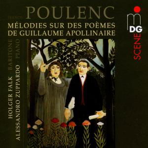 Cover for Poulenc / Falk / Zuppardo · Songs After Poems by Guillaume Apollinaire (CD) (2011)