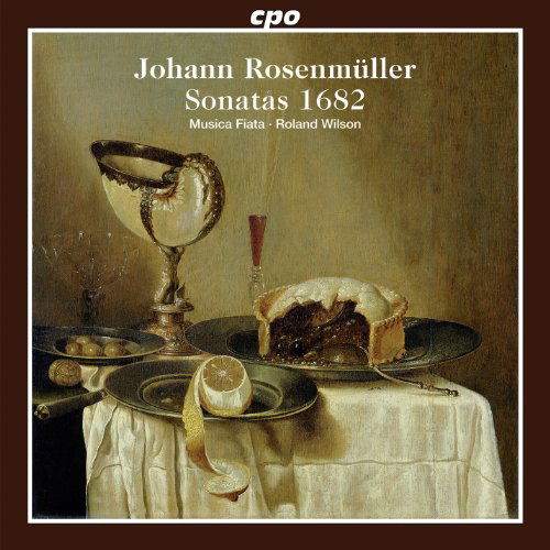 Rosenmueller / Musica Fiata / Wilson · Sonatas 1682 (CD) (2013)