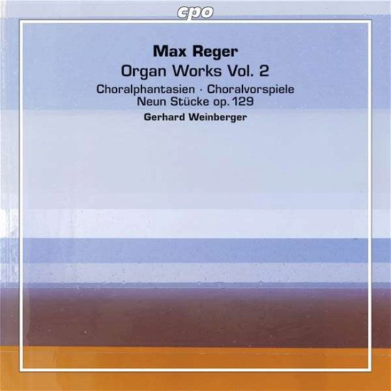Regerorgan Works Vol 2 - Gerhard Weinberger - Muzyka - CPO - 0761203771820 - 29 czerwca 2015
