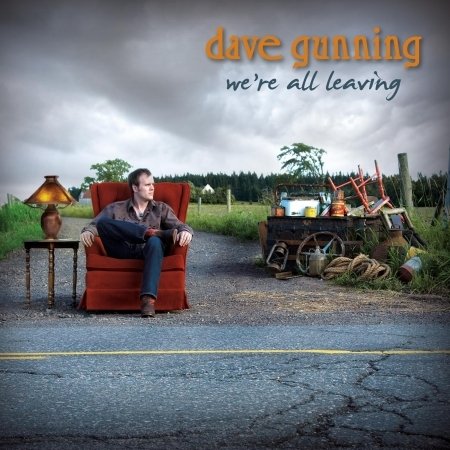 Cover for Dave Gunning · We're All Leaving (CD) (2010)