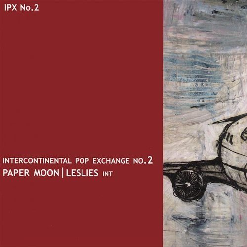 Intercontinental Pop Exchange - Paper Moon / Leslies - Música - UNIVERSAL MUSIC - 0776098146820 - 23 de diciembre de 2003