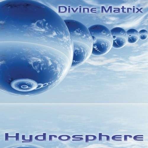 Cover for Divine Matrix · Hydrosphere (CD) (2014)