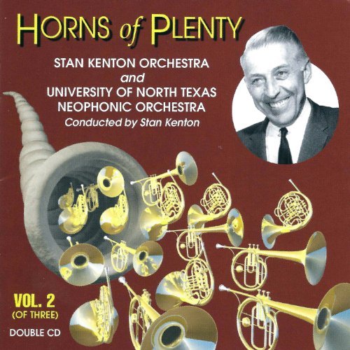Horns Of Plenty 2 - Stan Kenton - Musikk - TANTARA - 0780291111820 - 30. juni 1990