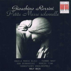 Petite Messe Solenelle - Rossini / South German Vocal Ensemble / Beck - Musikk - Berlin Classics - 0782124170820 - 12. september 2000