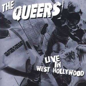 Cover for The Queers · Live in West Hollywood (CD) (2009)