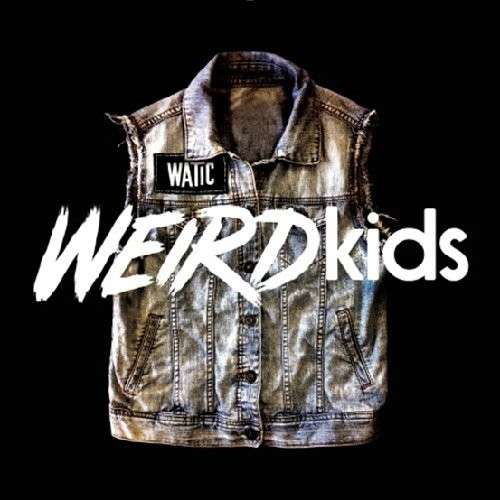 Cover for We Are the in Crowd · Weird Kids (CD) [Digipak] (2014)