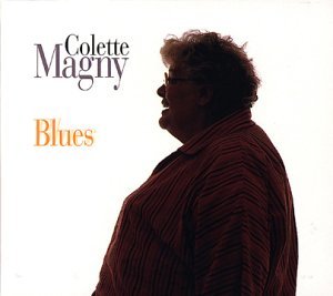 Cover for Colette Magny · Blues (CD) [Digipak] (2005)