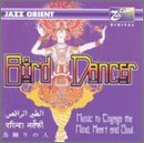 Bird Dancer - Jazz Orient - Musikk - ZAH - 0795754980820 - 1. november 1998
