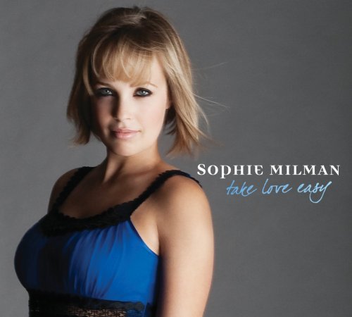 Take Love Easy - Sophie Milman - Muziek - LINUS ENTERTAINMENT - 0803057010820 - 8 maart 2010