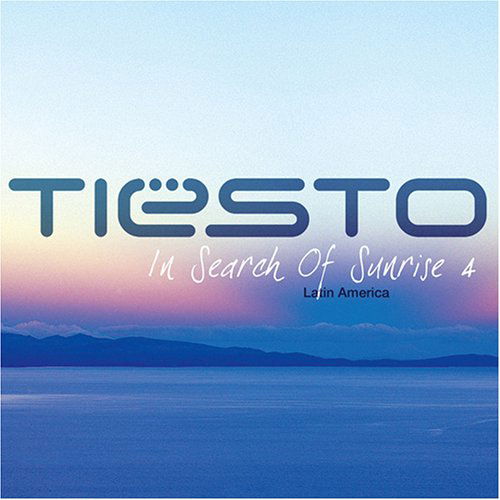 In Search of Sunrise 4: Latin America - DJ Tiesto - Music - SONGBIRD - 0808798200820 - June 21, 2005