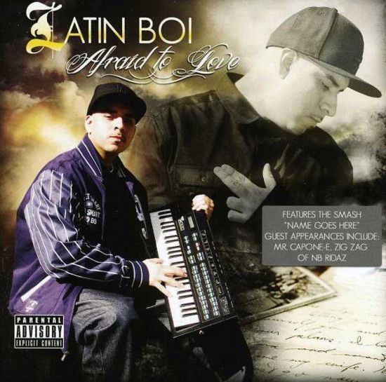 Cover for Latin Boi · Afraid To Love (CD) (2022)