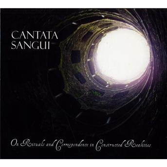 Cover for Cantata Sangui · On Rituals and Correspondence (CD) (2009)