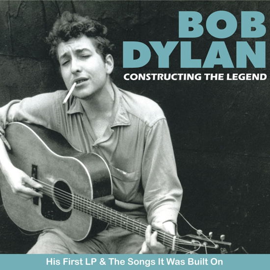 Constructing the Legend - Bob Dylan - Musiikki - BOB DYLAN ARCHIVE - 0823564631820 - maanantai 5. elokuuta 2013