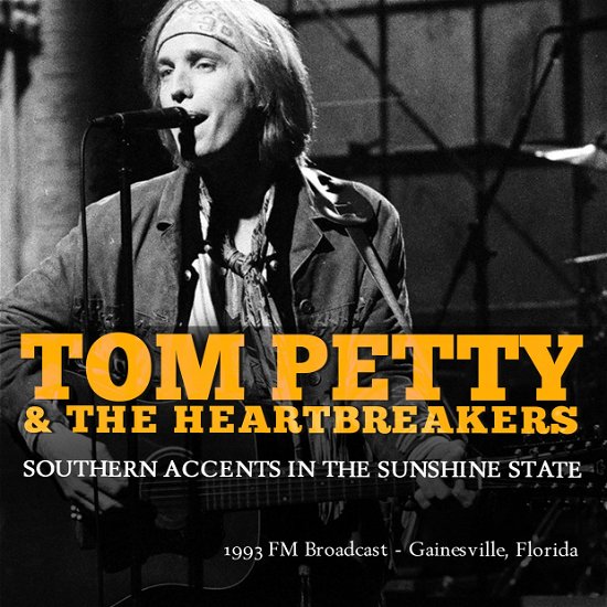 Petty,tom & the Heartbreakers · Southern Accents in the Sunshi (CD) (2015)