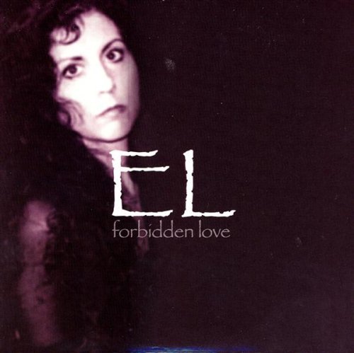 Cover for El · Forbidden Love (CD) (2005)