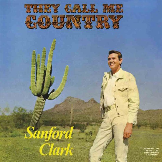 They Call Me Country - Sanford Clark - Musik - NUMERO - 0825764606820 - 12. juli 2019
