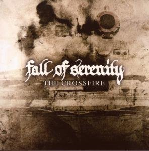 Cover for Fall Of Serenity · Crossfire (CD) (2008)