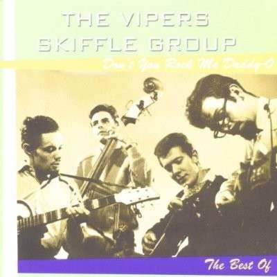 Dont You Rock Me Daddy-o - The Vipers Skiffle Group - Música - HIGHNOTE - 0827565049820 - 11 de maio de 2009