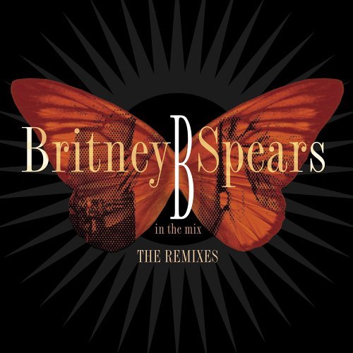 Cover for Britney Spears · B in the Mix: Best Remix (CD) (2005)