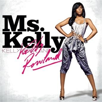 Cover for Kelly Rowland · Ms Kelly (CD) (2007)
