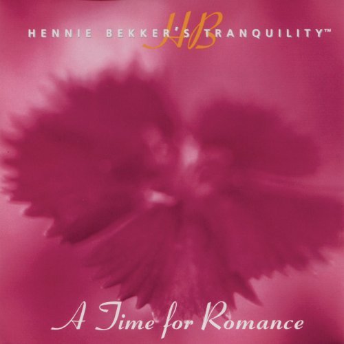 Cover for Hennie Bekker · A Time for Romance (CD) (2009)