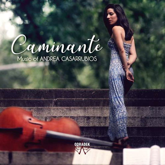 Caminante - Andrea Casarrubios - Musiikki - ODRADEK RECORDS - 0855317003820 - perjantai 22. helmikuuta 2019