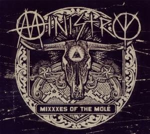 Mixxxes of the Mole - Ministry - Música - AFM - 0884860028820 - 3 de agosto de 2010