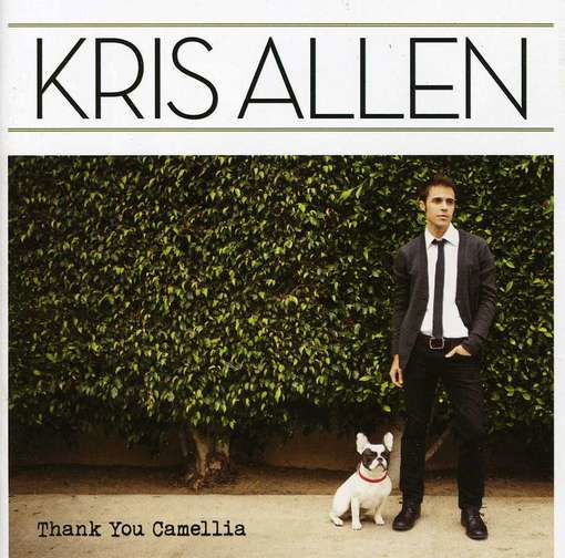 Kris Allen-thank You Camellia - Kris Allen - Music - POP - 0886919740820 - May 22, 2012