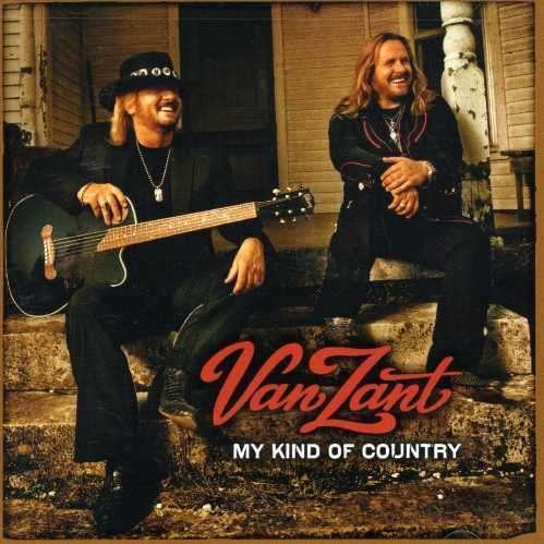 Cover for Van Zant · My Kind Of Country by Van Zant (CD) (2007)
