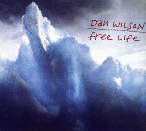 Cover for Dan Wilson · Free Life (CD) (2007)