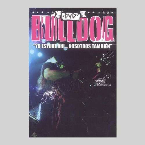 Cover for Bulldog · Yo Estuve Ahi 2 (CD) (2007)