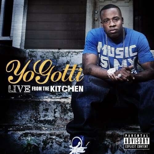 Cover for Yo Gotti · Live from the Kitchen (Pa) (CD) (2012)