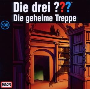 Cover for Die Drei ??? · 138/die Geheime Treppe (CD) (2010)
