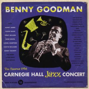 Live At Carnegie Hall - Benny Goodman - Musik - COLUMBIA - 0886976943820 - 15. Juli 2010