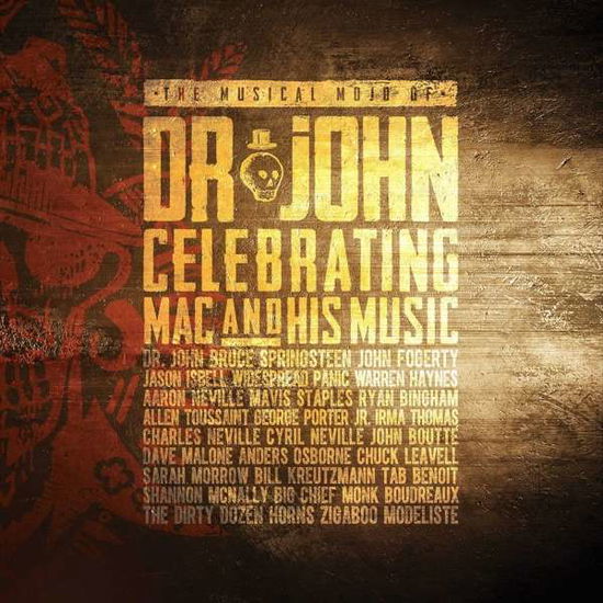 Musical Mojo Of Dr. John: A Celebration Of Mac & His Music - Dr. John - Music - CONCORD - 0888072009820 - November 10, 2016