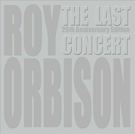 Roy Orbison · Last Concert (CD/DVD) (2013)