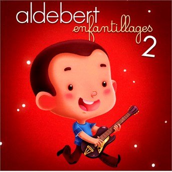 Cover for Aldebert · Enfantillages 2 (CD) (2004)