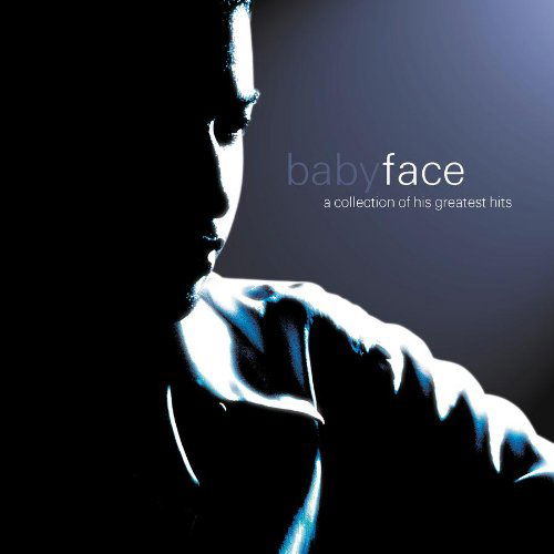 A Collection Of His Great - Babyface - Music - SONY MUSIC ENTERTAINMENT - 0888430562820 - July 30, 1990