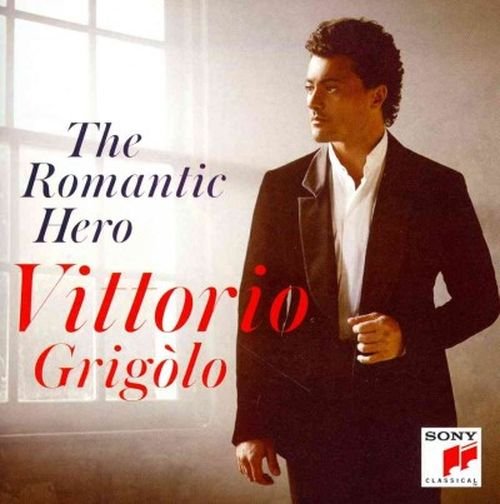 Cover for Vittorio Grigolo · Romantic Hero (CD) (2014)