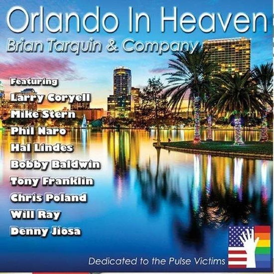 Orlando In Heaven - Tarquin, Brian -& Company- - Musiikki - PURPLE PYRAMID - 0889466058820 - perjantai 9. kesäkuuta 2017